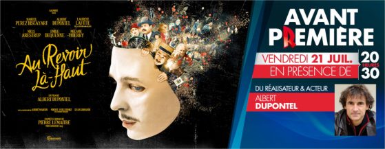 affiche dupontel au revoir la haut bruno sono partenaire